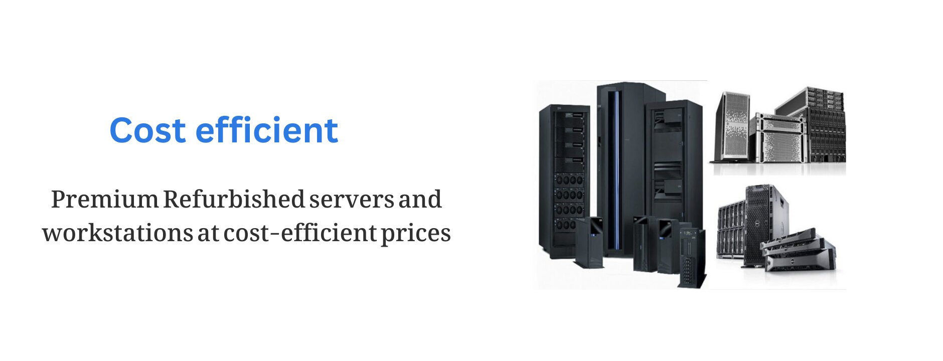 Cost-efficient refurbished servers and workstations